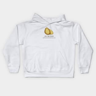 po-ta-toes Kids Hoodie